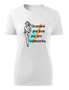 Tričko stvorená pre beh nie pre výhovorky 2