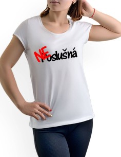Tričko Ne-poslušná 2