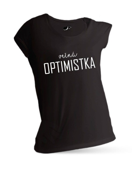 Tričko večná optimistka