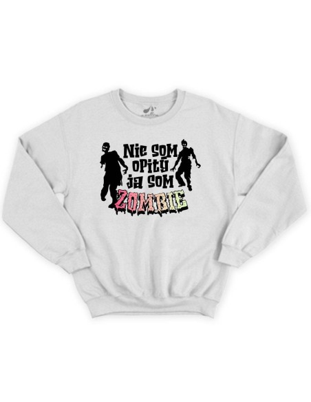 Pulóver Nie som opitý ja som zombie