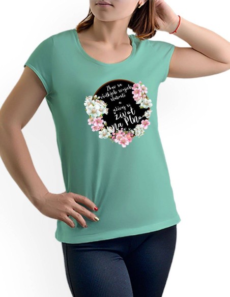 Tričko užívaj si život na plno