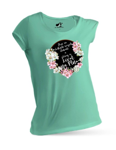 Tričko užívaj si život na plno