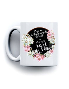 Hrnček užívaj si život na plno