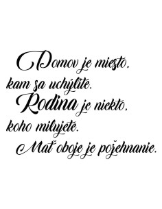 Nálepka na stenu s citátom o domove 2