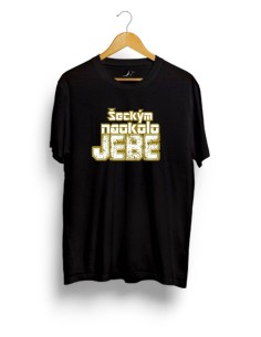 Tričko čierne šeckým naokolo JEBE
