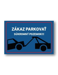 Tabuľa zákaz parkovať súkromný pozemok 2