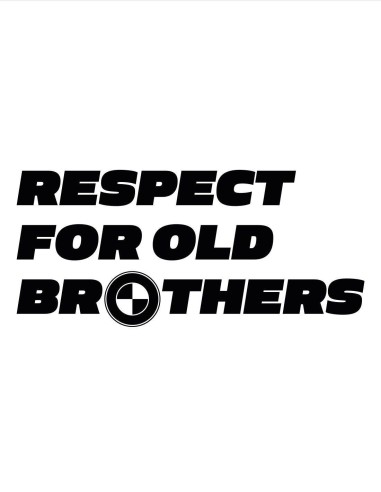 Nálepka BMW respect  for old brothers