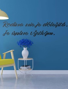 Nálepka na stenu s citátom o rodine